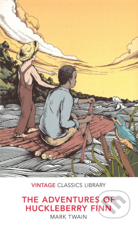 Kniha: Adventures of Huckleberry Finn (Mark Twain). Vintage, 2007 Kniha: Adventures of Huckleberry Finn (Mark Twain). Vintage, 2007
