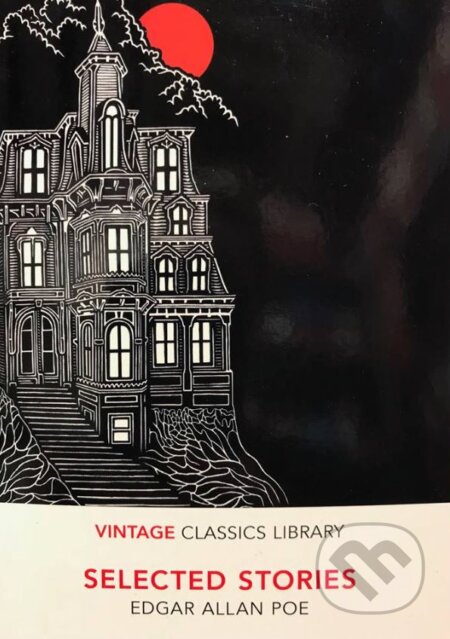 Kniha: Selected Stories (Edgar Allan Poe). Vintage, 2017 Kniha: Selected Stories (Edgar Allan Poe). Vintage, 2017