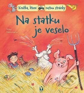 Kniha: Na statku je veselo (Nina Hammerle). Vašut, 2017 Kniha: Na statku je veselo (Nina Hammerle). Vašut, 2017