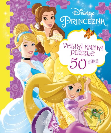 Kniha: Princezna: Velká kniha puzzle (Egmont ČR). Egmont ČR, 2017 Kniha: Princezna: Velká kniha puzzle (Egmont ČR). Egmont ČR, 2017