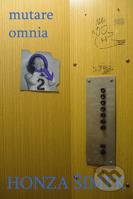 E-kniha: mutare omnia (Honza Šimek). E-knihy jedou E-kniha: mutare omnia (Honza Šimek). E-knihy jedou
