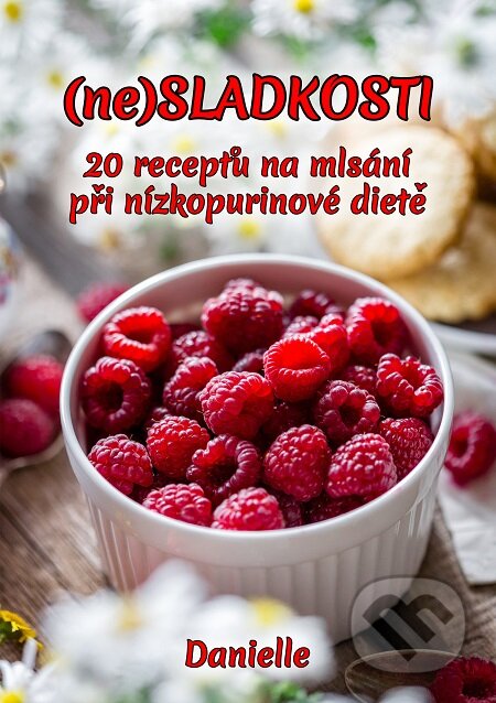 E-kniha: (ne)SLADKOSTI (Danielle). E-knihy jedou E-kniha: (ne)SLADKOSTI (Danielle). E-knihy jedou