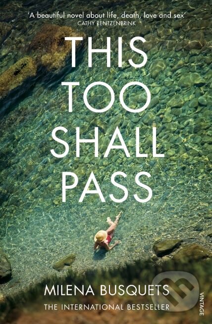 Kniha: This Too Shall Pass (Milena Busquets). Vintage, 2017 Kniha: This Too Shall Pass (Milena Busquets). Vintage, 2017
