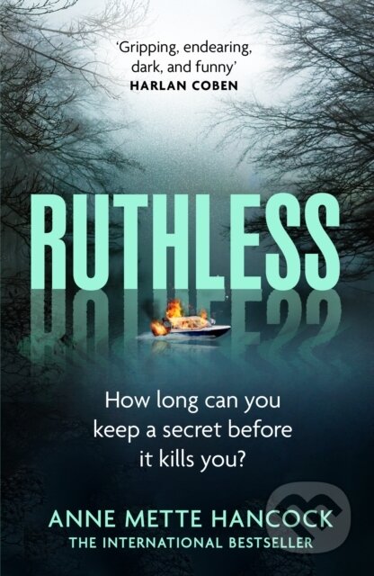 Kniha: Ruthless (Anne Mette Hancock). Swift Press, 2024 Kniha: Ruthless (Anne Mette Hancock). Swift Press, 2024