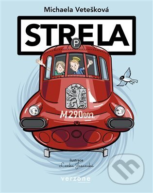Kniha: Strela (Michaela Vetešková). Verzone, 2025 Kniha: Strela (Michaela Vetešková). Verzone, 2025