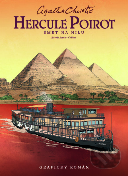 E-kniha: Hercule Poirot: Smrt na Nilu (Agatha Christie). Slovart CZ, 2024 E-kniha: Hercule Poirot: Smrt na Nilu (Agatha Christie). Slovart CZ, 2024