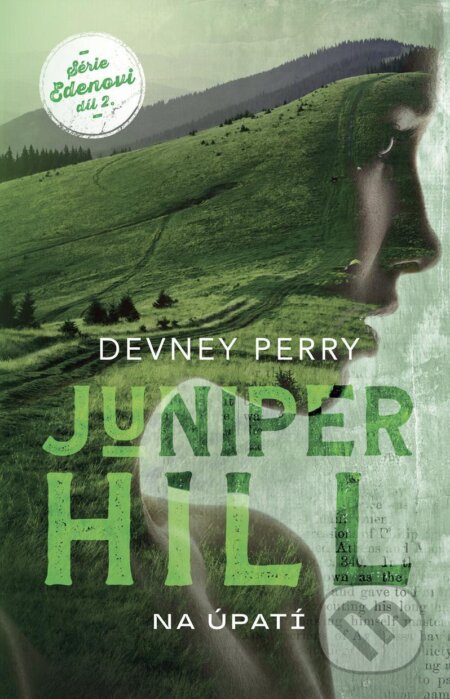 E-kniha: Juniper Hill (český jazyk) (Devney Perry). BETA - Dobrovský, 2024 E-kniha: Juniper Hill (český jazyk) (Devney Perry). BETA - Dobrovský, 2024
