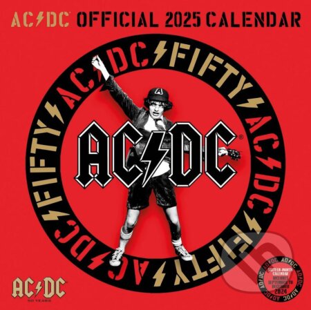 Oficiálny nástenný kalendár 2025 AC/DC 16 mesiacov (). , 2024 Oficiálny nástenný kalendár 2025 AC/DC 16 mesiacov (). , 2024