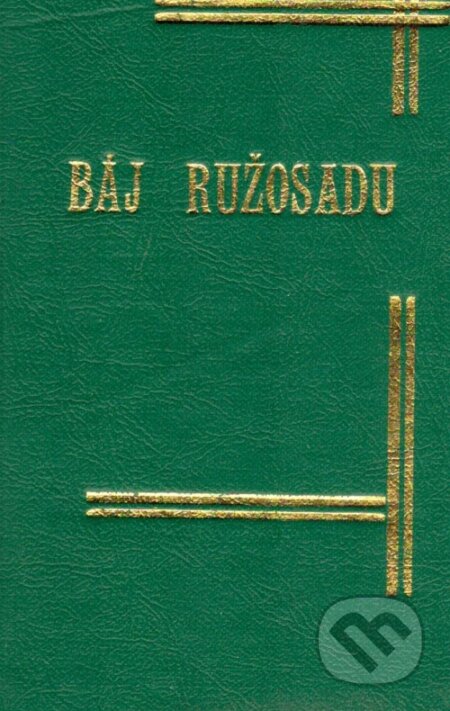 Kniha: Báj ružosadu (Ferko Urbánek). vydavateľ neuvedený, 1924 Kniha: Báj ružosadu (Ferko Urbánek). vydavateľ neuvedený, 1924