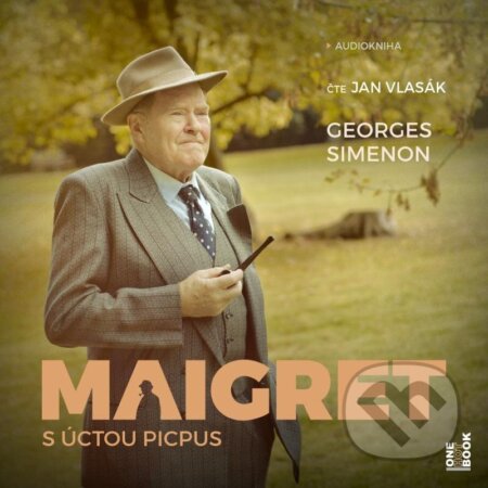 Audiokniha: Maigret - S úctou Picpus (Georges Simenon). OneHotBook, 2024 Audiokniha: Maigret - S úctou Picpus (Georges Simenon). OneHotBook, 2024