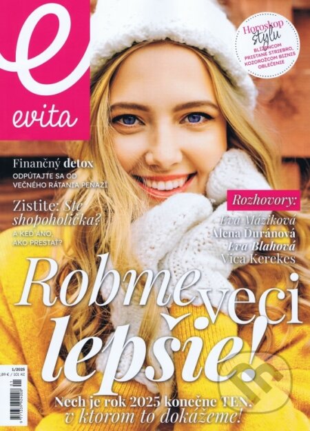 Evita magazín 01/2025 (MAFRA Slovakia). MAFRA Slovakia, 2024 Evita magazín 01/2025 (MAFRA Slovakia). MAFRA Slovakia, 2024