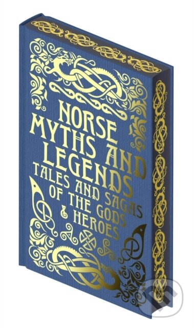 Kniha: Norse Myths and Legends (Emilie K. Baker). Arcturus, 2024 Kniha: Norse Myths and Legends (Emilie K. Baker). Arcturus, 2024