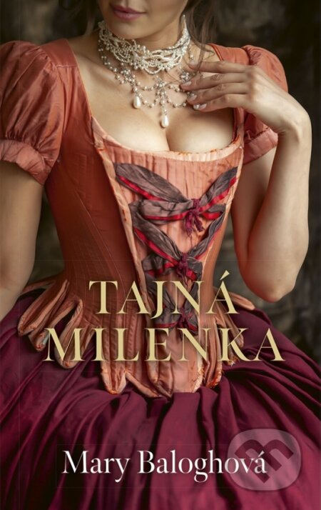 Kniha: Tajná milenka (Mary Balogh), 2025 Kniha: Tajná milenka (Mary Balogh), 2025