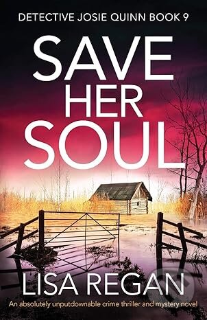 Kniha: Save Her Soul (Lisa Regan). Bookouture, 2020 Kniha: Save Her Soul (Lisa Regan). Bookouture, 2020