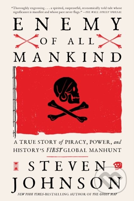 Kniha: Enemy of All Mankind (Steven Johnson). Penguin Books, 2021 Kniha: Enemy of All Mankind (Steven Johnson). Penguin Books, 2021