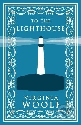 Kniha: To the Lighthouse (Virginia Woolf). Alma Classics, 2017 Kniha: To the Lighthouse (Virginia Woolf). Alma Classics, 2017