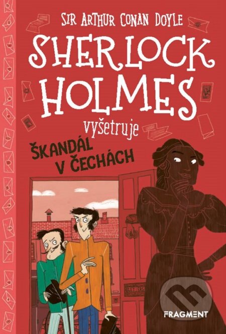 Kniha: Sherlock Holmes vyšetruje: Škandál v Čechách (Stephanie Baudet). Fragment, 2025 Kniha: Sherlock Holmes vyšetruje: Škandál v Čechách (Stephanie Baudet). Fragment, 2025