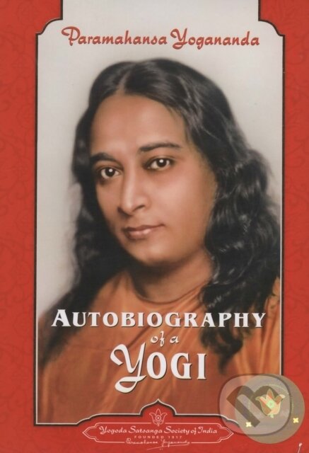 Kniha: Autobiography of a Yogi (Yogananda Paramahamsa). , 1998 Kniha: Autobiography of a Yogi (Yogananda Paramahamsa). , 1998