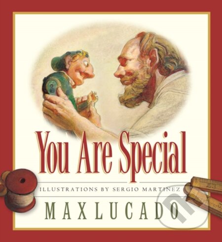 Kniha: You are Special (Max Lucado). Candle Books, 2005 Kniha: You are Special (Max Lucado). Candle Books, 2005