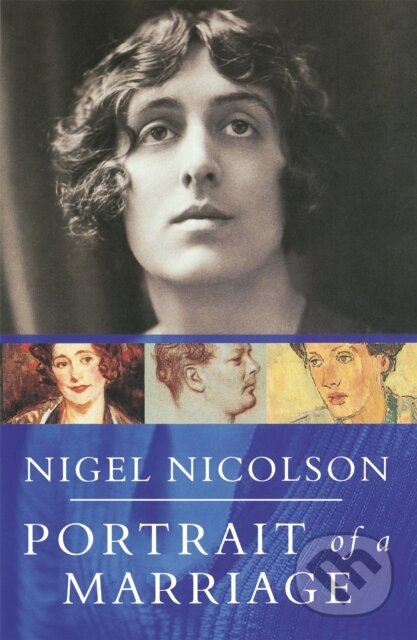 Kniha: Portrait Of A Marriage (Nigel Nicolson). , 2001 Kniha: Portrait Of A Marriage (Nigel Nicolson). , 2001