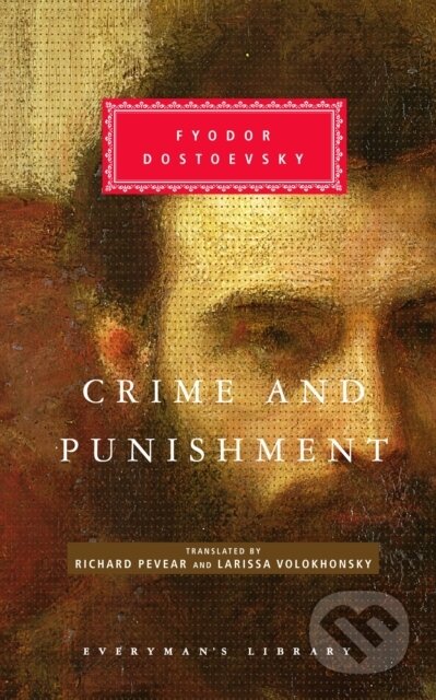 Kniha: Crime And Punishment (Fyodor Dostoevsky). Everyman, 1993 Kniha: Crime And Punishment (Fyodor Dostoevsky). Everyman, 1993