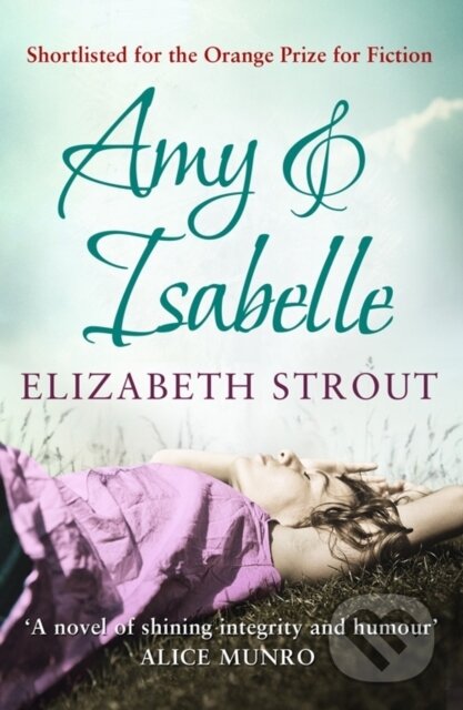 Kniha: Amy & Isabelle (Elizabeth Stroutová). , 2011 Kniha: Amy & Isabelle (Elizabeth Stroutová). , 2011