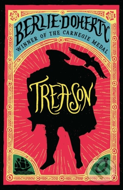 Kniha: Treason (Berlie Doherty). Andersen, 2011 Kniha: Treason (Berlie Doherty). Andersen, 2011