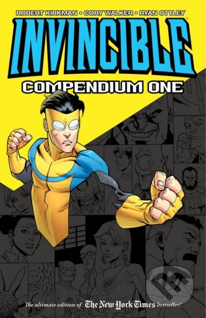 Kniha: Invincible Compendium Volume 1 (Hosana Tanaka, Ken Akamatsu a Robert Kirkman). Image Comics, 2011 Kniha: Invincible Compendium Volume 1 (Hosana Tanaka, Ken Akamatsu a Robert Kirkman). Image Comics, 2011
