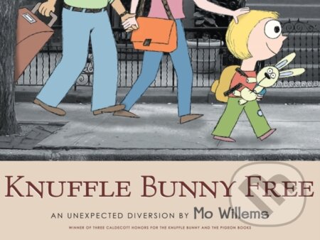 Kniha: Knuffle Bunny Free: An Unexpected Diversion (Mo Willems). Walker books, 2011 Kniha: Knuffle Bunny Free: An Unexpected Diversion (Mo Willems). Walker books, 2011