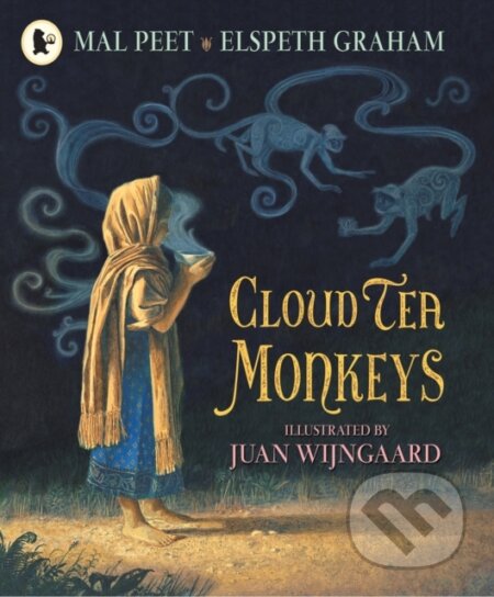 Kniha: Cloud Tea Monkeys (Mal Peet a Elspeth Graham). Walker books, 2011 Kniha: Cloud Tea Monkeys (Mal Peet a Elspeth Graham). Walker books, 2011