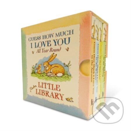 Kniha: Guess How Much I Love You All Year Round Little Library (Sam McBratney). Walker books, 2010 Kniha: Guess How Much I Love You All Year Round Little Library (Sam McBratney). Walker books, 2010
