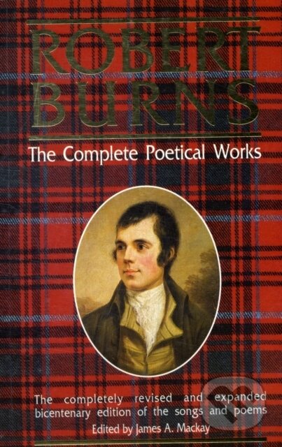 Kniha: Robert Burns, the Complete Poetical Works (Robert Burns). , 1993 Kniha: Robert Burns, the Complete Poetical Works (Robert Burns). , 1993
