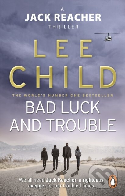 Kniha: Bad Luck And Trouble (Lee Child). Bantam Books, 2011 Kniha: Bad Luck And Trouble (Lee Child). Bantam Books, 2011