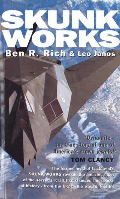 Kniha: Skunk Works (Ben R. Rich a Leo Janos). Sphere, 1995 Kniha: Skunk Works (Ben R. Rich a Leo Janos). Sphere, 1995