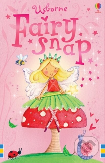 Kniha: Fairy Snap (Fiona Watt). Usborne, 2006 Kniha: Fairy Snap (Fiona Watt). Usborne, 2006