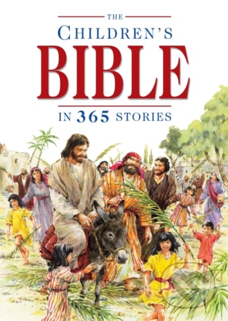 Kniha: The Children's Bible in 365 Stories (Mary Batchelor). , 1995 Kniha: The Children's Bible in 365 Stories (Mary Batchelor). , 1995