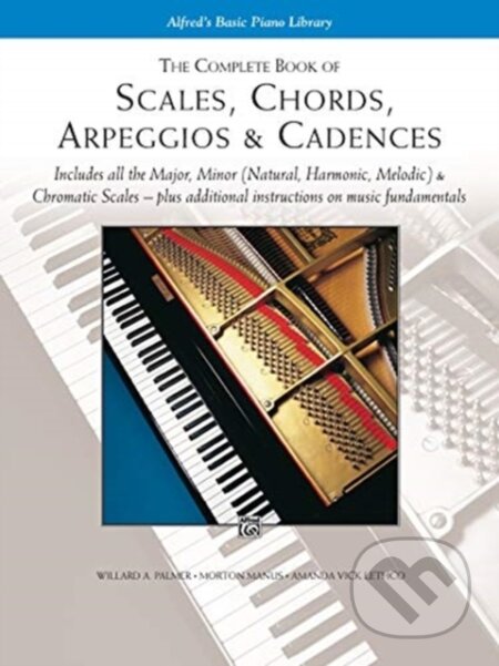Kniha: The Complete Book of Scales, Chords, Arpeggios (Willard Palmer). , 1994 Kniha: The Complete Book of Scales, Chords, Arpeggios (Willard Palmer). , 1994
