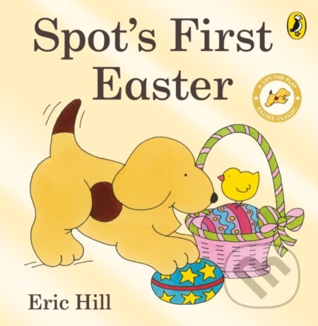 Kniha: Spot's First Easter Board Book (Eric Hill). Puffin Books, 2009 Kniha: Spot's First Easter Board Book (Eric Hill). Puffin Books, 2009