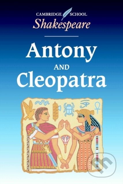 Kniha: Antony and Cleopatra (Mary Berry, Michael Clamp a William Shakespeare). Cambridge University Press, 1994 Kniha: Antony and Cleopatra (Mary Berry, Michael Clamp a William Shakespeare). Cambridge University Press, 1994