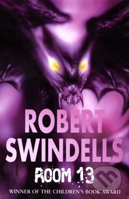 Kniha: Room 13 (Robert Swindells). , 1990 Kniha: Room 13 (Robert Swindells). , 1990