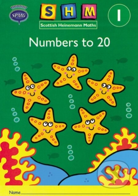 Kniha: Scottish Heinemann Maths 1 Number/20 X8 (Unknown). , 1999 Kniha: Scottish Heinemann Maths 1 Number/20 X8 (Unknown). , 1999
