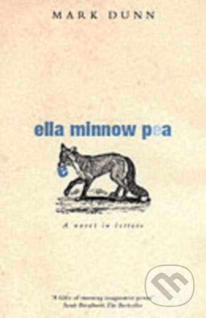 Kniha: Ella Minnow Pea (Mark Dunn). , 2003 Kniha: Ella Minnow Pea (Mark Dunn). , 2003