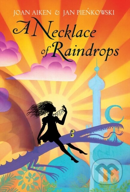 Kniha: A Necklace Of Raindrops (Joan Aiken). Jonathan Cape, 2009 Kniha: A Necklace Of Raindrops (Joan Aiken). Jonathan Cape, 2009