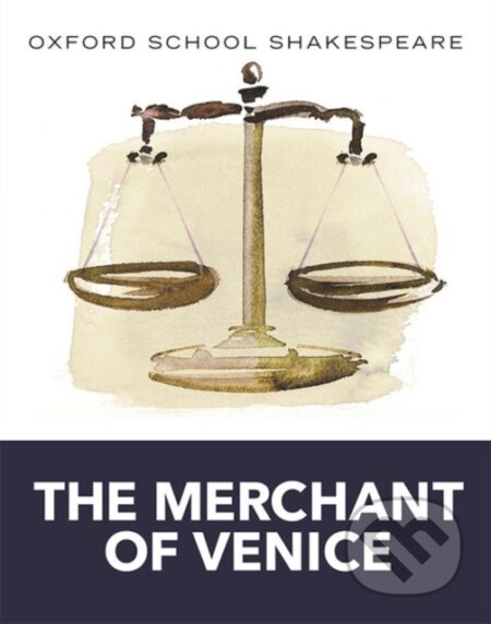 Kniha: Oxford School Shakespeare: Merchant of Venice (William Shakespeare). Oxford University Press, 2010 Kniha: Oxford School Shakespeare: Merchant of Venice (William Shakespeare). Oxford University Press, 2010