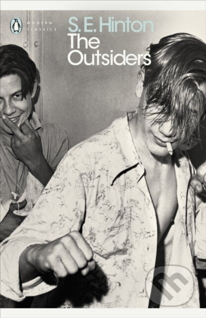 Kniha: The Outsiders (S.E. Hinton). Penguin Classics, 2007 Kniha: The Outsiders (S.E. Hinton). Penguin Classics, 2007