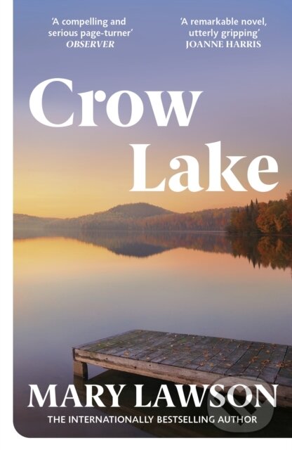 Kniha: Crow Lake (Mary Lawson). Vintage, 2003 Kniha: Crow Lake (Mary Lawson). Vintage, 2003