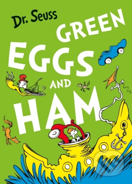 Kniha: Green Eggs and Ham (Dr. Seuss). HarperCollins, 2010 Kniha: Green Eggs and Ham (Dr. Seuss). HarperCollins, 2010