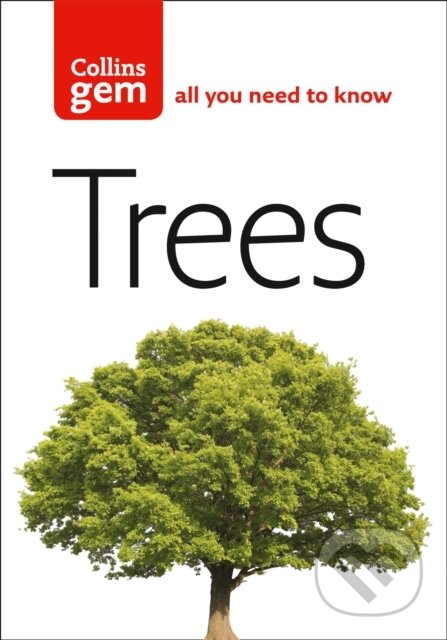 Kniha: Gem Trees (Alastair Fitter). Collins, 2004 Kniha: Gem Trees (Alastair Fitter). Collins, 2004