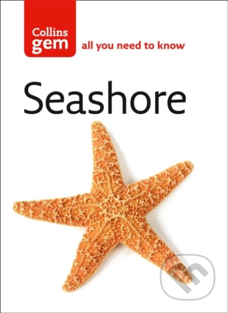 Kniha: Gem Seashore (Ken Preston-Mafham a Rod Preston-Mafham). Collins, 2004 Kniha: Gem Seashore (Ken Preston-Mafham a Rod Preston-Mafham). Collins, 2004