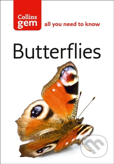 Kniha: Gem Butterflies (Michael Chinery). Collins, 2004 Kniha: Gem Butterflies (Michael Chinery). Collins, 2004